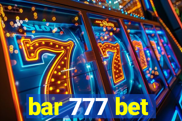 bar 777 bet